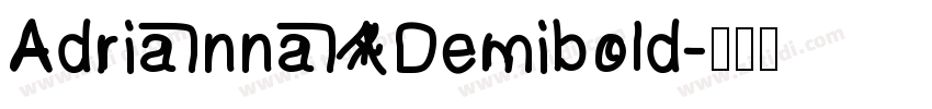 Adrianna Demibold字体转换